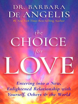 cover image of The Choice for Love